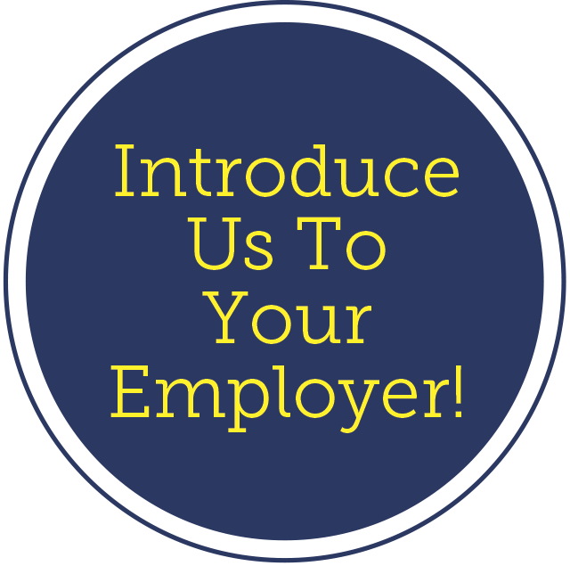 Introduce Us To Your Employer